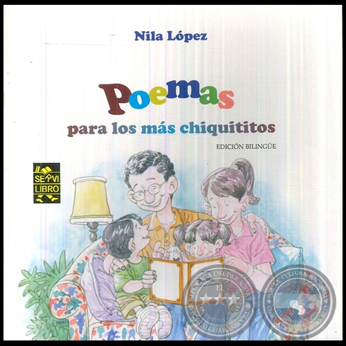 POEMAS PARA LOS MÁS CHIQUITITOS - Autora: NILA LÓPEZ - Año 2016